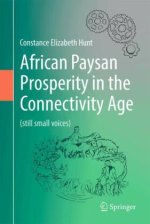 African Paysan Prosperity in the Connectivity Age