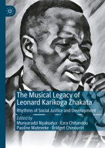 The Musical Legacy of Leonard Zhakata