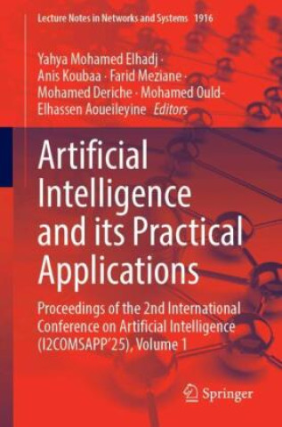 Artificial Intelligence and its Practical Applications