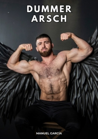 Dummer Arsch