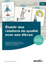 Établir des relations de qualité avec ses élèves