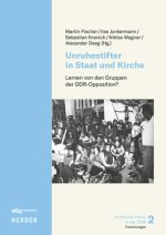 Unruhestifter in Staat und Kirche