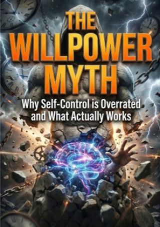 Willpower Myth