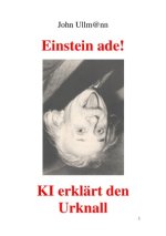 Einstein ade! KI erklärt uns den Urknall!
