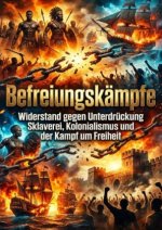 Befreiungskämpfe