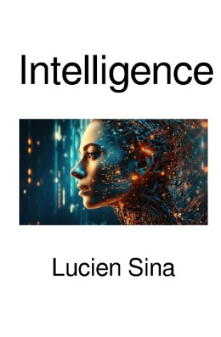 Intelligence