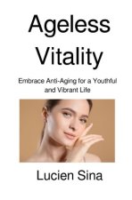 Ageless Vitality