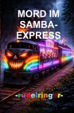 MORD IM SAMBA-EXPRESS