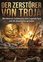 Zerstörer von Troja