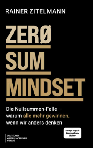ZERO SUM MINDSET