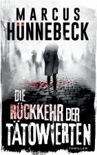 Die Rückkehr der Tätowierten