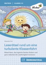 Leserätsel rund um eine turbulente Klassenfahrt