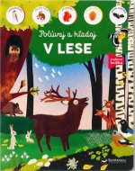 V lese - počúvaj a hľadaj