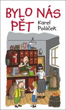Bylo nás pět