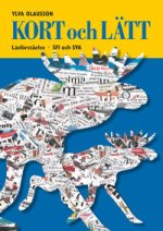 Kort och lätt: läsförståelse: SFI och SVA