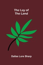 The Lay of the Land