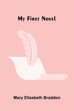 My First Novel