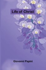 Life of Christ