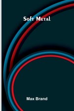 Soft Metal