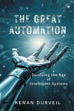 The Great Automation