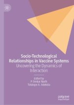 Socio-Technological Relationships in Vaccine Systems
