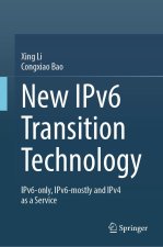 New IPv6 Transition Technology