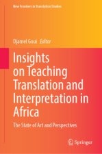 Insights on Teaching Translation and Interpretation in Africa