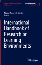 International Handbook of Research on Learning Environments