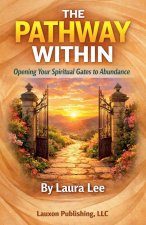 The Pathway Within