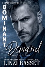 Dominant Demand