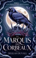 Le Marquis des Corbeaux