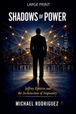 SHADOWS OF POWER