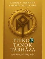Titkos Tanok Tárháza - Az Aranysárkány útja