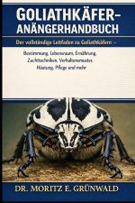 GOLIATHKÄFER-ANFÄNGERHANDBUCH