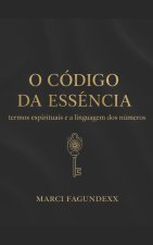 O código da essência