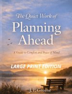 The Quiet Work of Planning Ahead