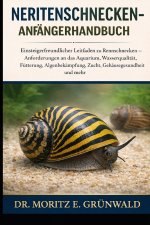 NERITENSCHNECKEN-ANFÄNGERHANDBUCH