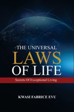 The Universal Laws Of Life