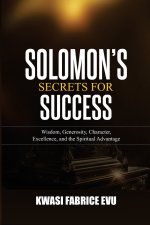 Solomon's Secrets For Success