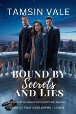Bound by Secrets and Lies