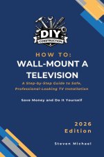 How to Install a Wall-Mounted Television with Hidden Wires