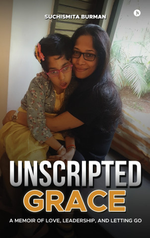 Unscripted Grace