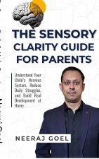 The Sensory Clarity Guide for Parents
