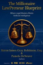 The Millionaire Lawpreneur Blueprint