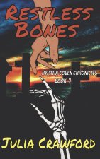 Restless Bones