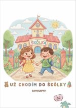 Už chodím do škôlky - Samolepky
