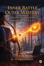 Inner Battle, Outer Mastery