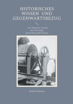 Historisches Wissen und Gegenwartsbezug