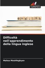 Difficoltà nell'apprendimento della lingua inglese