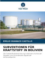 SUBVENTIONEN FÜR KRAFTSTOFF IN BOLIVIEN